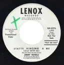 7inch Vinyl Single - Jimmy Roselli - Statte Vincino A Me = Stay Close To Me