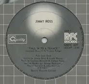 Jimmy Ross - Fall In To A Trance