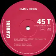 12inch Vinyl Single - Jimmy Ross - She's A Twenieth Century Fox
