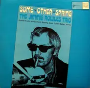 Jimmy Rowles Trio - Some Other Spring