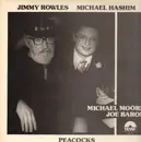 LP - Jimmy Rowles, Michael Hashim, Michael Moore, Joe Baron - Peacocks