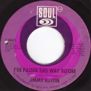Jimmy Ruffin - I've Passed This Way Before