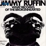 7inch Vinyl Single - Jimmy Ruffin - What Becomes Of The Brokenhearted / Don't You Miss Me A Little Bit Baby