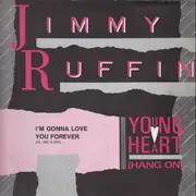 12inch Vinyl Single - Jimmy Ruffin - Young Heart / I'm Gonna Love You Forever