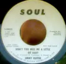 7inch Vinyl Single - Jimmy Ruffin - Don't You Miss Me A Little Bit Baby