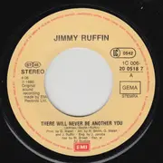 7inch Vinyl Single - Jimmy Ruffin - There Will Never Be Another You