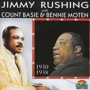 Jimmy Rushing - With Count Basie & Bennie Moten 1930-1938