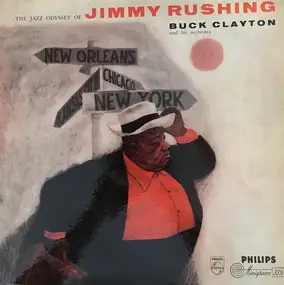 Jimmy Rushing - The Jazz Odyssey Of Jimmy Rushing