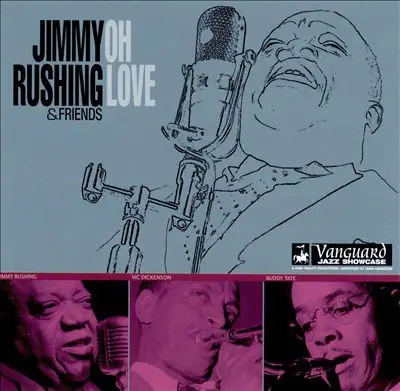 Jimmy Rushing - Oh Love