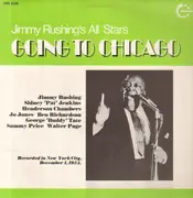 LP - Jimmy Rushing - Jimmy Rushing's All Stars Going To Chicago