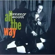 Jimmy Scott - All The Way