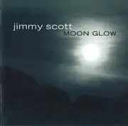 CD - Jimmy Scott - Moon Glow