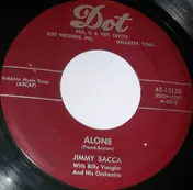 Jimmy Sacca - Alone / You're All That I Need