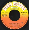 7inch Vinyl Single - Jimmy Saunders - Seven Lost Souls/Little Wishing Star