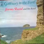 Jimmy Shand And His Band - Gateway to the forth