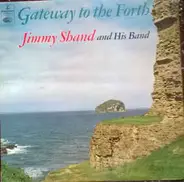 Jimmy Shand And His Band - Gateway to the forth