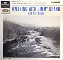 7inch Vinyl Single - Jimmy Shand And His Band - Waltzing With Jimmy Shand And His Band - EP, Mono