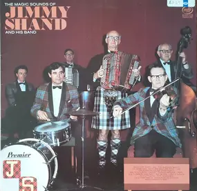 Jimmy Shand and his band - The Magic Sounds Of