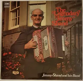 Jimmy Shand and his band - The Legendary Jimmy Shand