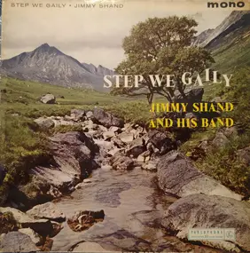 Jimmy Shand and his band - Step We Gaily