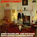 LP - Jimmy Shand Jnr. And His Band With George Hamilton - Jimmy's Fancy