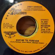 Jimmy Simmons - Give Me 'Til Forever