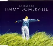 CD Single - Jimmy Somerville - By Your Side