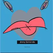 Jimmy Somerville - Read My Lips