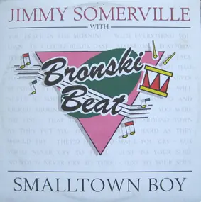 Jimmy Somerville - Smalltown Boy