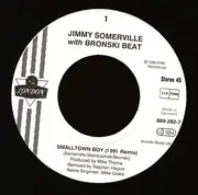 7inch Vinyl Single - Jimmy Somerville With Bronski Beat - Smalltown Boy (1991 Remix)