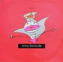 12inch Vinyl Single - Jimmy Somerville - You Make Me Feel (Mighty Real)