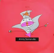 12inch Vinyl Single - Jimmy Somerville - You Make Me Feel (Mighty Real)
