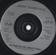 7inch Vinyl Single - Jimmy Somerville - Mighty Real