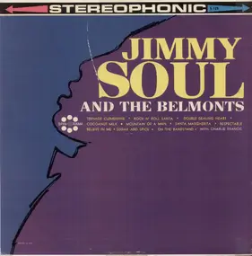 Jimmy Soul - Jimmy Soul and the Belmonts