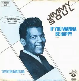 Jimmy Soul - If You Wanna Be Happy