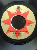 Jimmy Soul - If You Wanna Be Happy/My Little Room