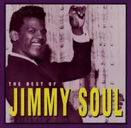Jimmy Soul - The Best of Jimmy Soul