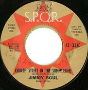 Jimmy Soul - Church Street In The Summertime