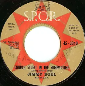 Jimmy Soul - Church Street In The Summertime