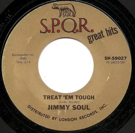 Jimmy Soul - If You Wanna Be Happy / Treat 'Em Tough