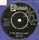 7inch Vinyl Single - Jimmy Soul - If You Wanna Be Happy