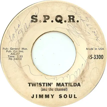 Jimmy Soul - Twistin' Matilda (And The Channel) / I Can't Hold Out Any Longer