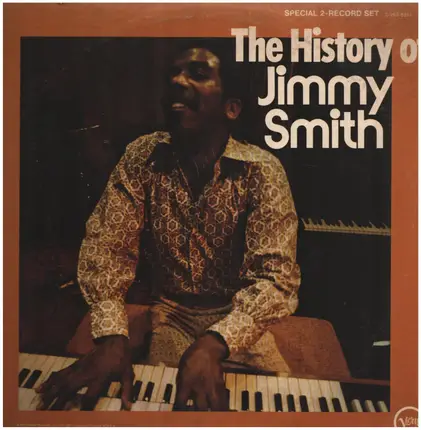 Jimmy Smith - The History Of Jimmy Smith