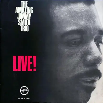 Jimmy Smith Trio - The Amazing Jimmy Smith Trio Live!