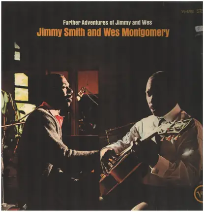 Jimmy Smith & Wes Montgomery - Further Adventures Of Jimmy Smith & Wes Montgomery