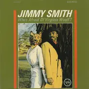 Jimmy Smith - Who's Afraid Of Virginia Woolf?