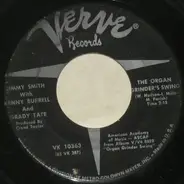 Jimmy Smith With Kenny Burrell And Grady Tate - The Organ Grinder Swing