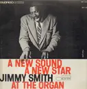 LP - Jimmy Smith - A New Sound - A New Star, Jimmy Smith at the Organ (The Champ)