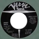 7inch Vinyl Single - Jimmy Smith - And I Love You So