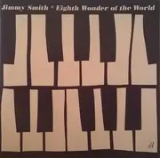 CD - Jimmy Smith - Eighth Wonder Of The World